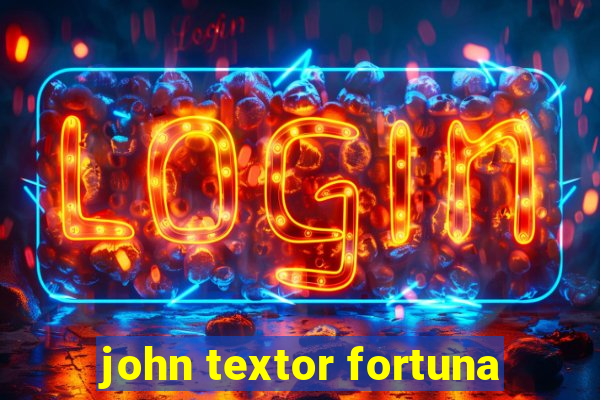 john textor fortuna